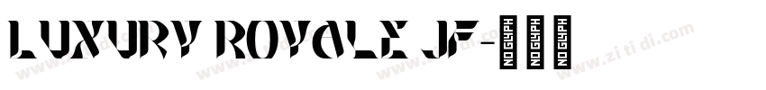 Luxury Royale JF字体转换